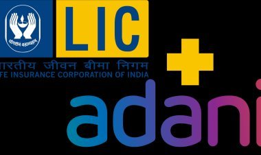 ଆଦାନୀ ପ୍ରେମରେ ଏଲଆଇସିର ମରଣ !!