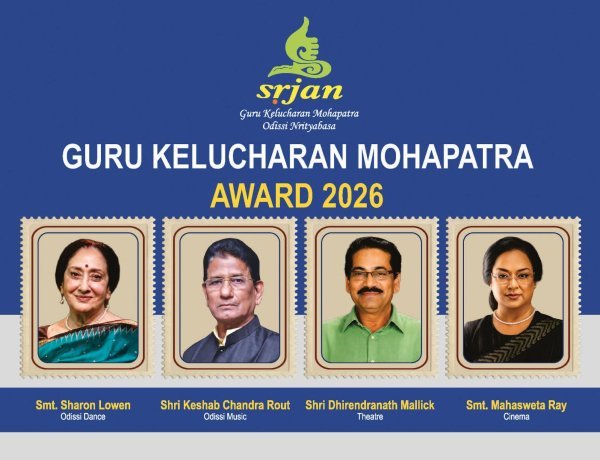 ଗୁରୁ କେଳୁଚରଣ ମହାପାତ୍ର ପୁରସ୍କାର ଉତ୍ସବ ୨୦୨୬